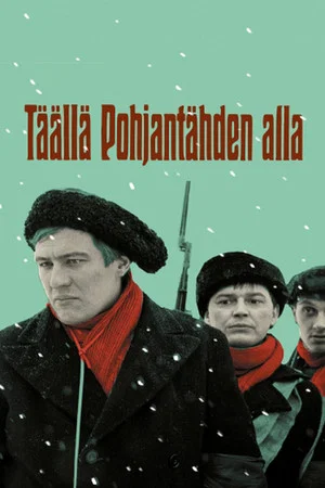 Постер: Here, Beneath the North Star