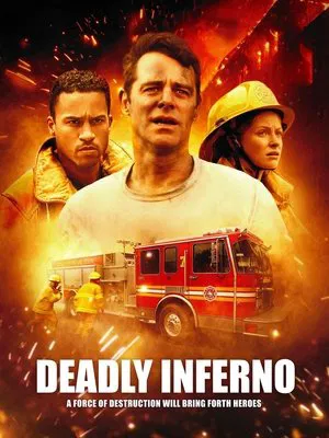 Постер: Deadly Inferno
