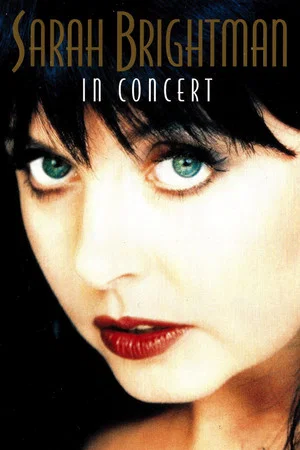 Постер: Sarah Brightman: In Concert