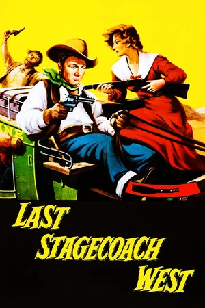 Постер: Last Stagecoach West