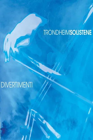 Постер: TrondheimSolistene - Divertimenti