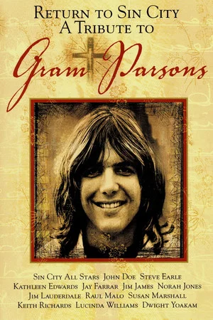 Постер: Return to Sin City: A Tribute to Gram Parsons