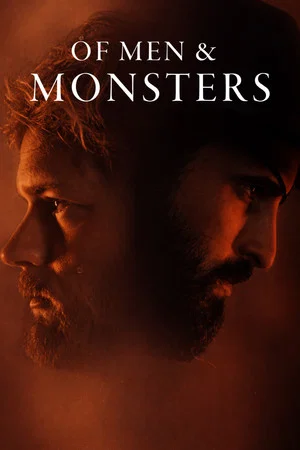 Постер: Of Men and Monsters