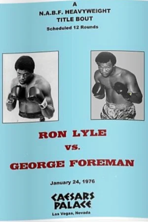 Постер: George Foreman vs. Ron Lyle