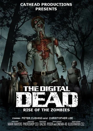 Постер: The Digital Dead: Rise of the Zombies