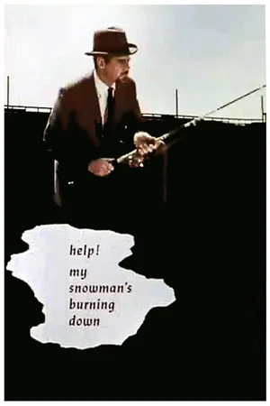 Постер: Help! My Snowman's Burning Down