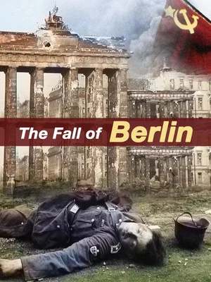 Постер: The Fall of Berlin