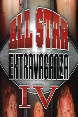 Постер: ROH All Star Extravaganza IV