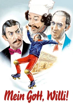 Постер: Oh My God, Willi!