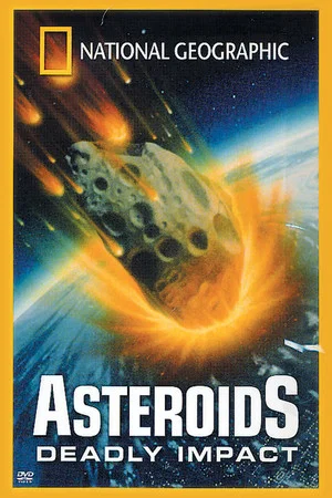 Постер: Asteroids: Deadly Impact