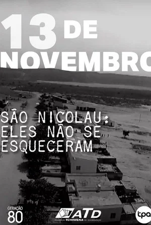Постер: São Nicolau - Eles Não Esqueceram