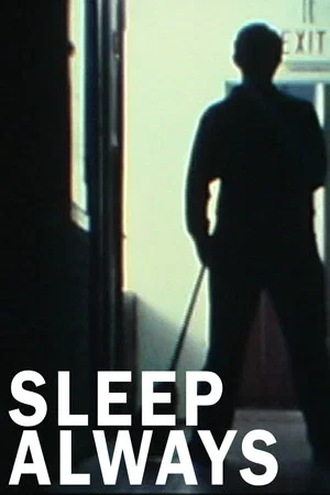 Постер: Sleep Always