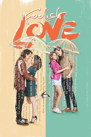 Постер: Foolish Love