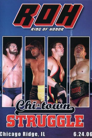 Постер: ROH: Chi-Town Struggle