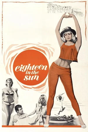 Постер: Eighteen in the Sun