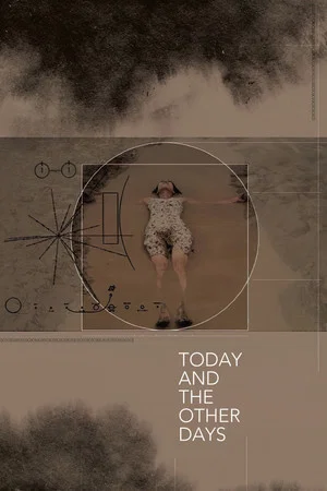 Постер: Today and the Other Days
