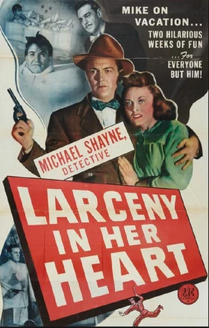 Постер: Larceny in Her Heart