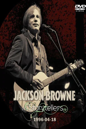 Постер: Jackson Browne: VH-1 Storytellers