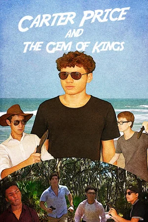 Постер: Carter Price and The Gem of Kings