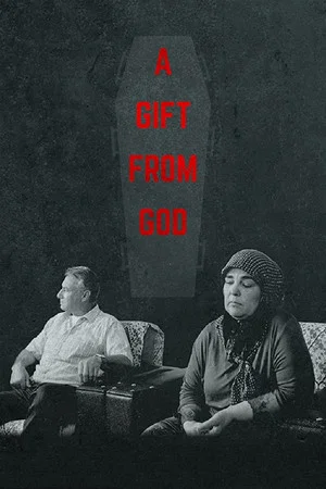 Постер: A Gift from God