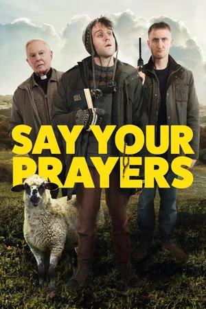 Постер: Say Your Prayers