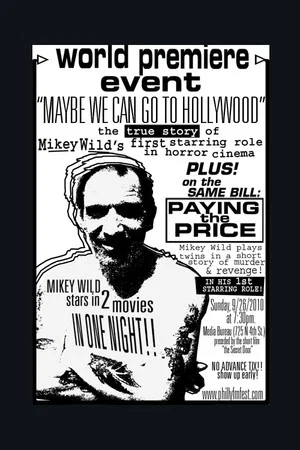 Постер: Maybe We Can Go to Hollywood