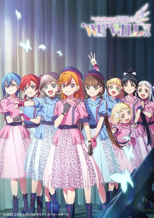 Постер: Love Live! Superstar!! Liella! 3rd LoveLive! Tour ～WE WILL!!～