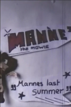 Постер: Manne the Mowie