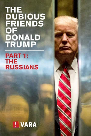 Постер: Zembla - The Dubious Friends of Donald Trump Part 1: The Russians