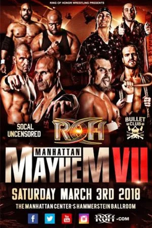 Постер: ROH: Manhattan Mayhem VII