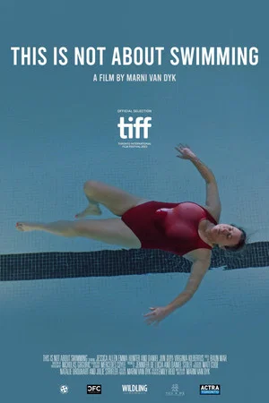 Постер: This Is Not About Swimming