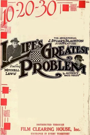 Постер: Life's Greatest Problem