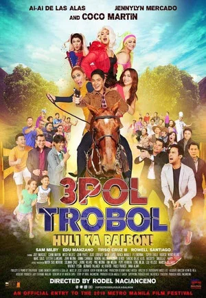 Постер: 3pol Trobol Huli Ka Balbon