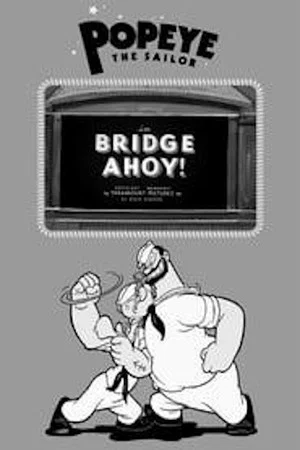 Постер: Bridge Ahoy!