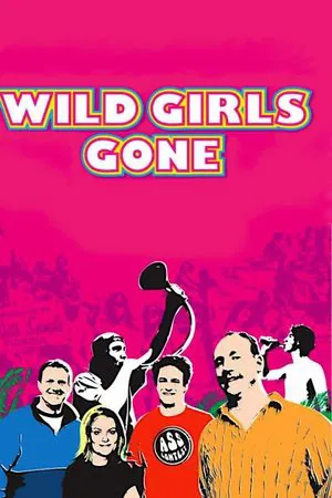 Постер: Wild Girls Gone