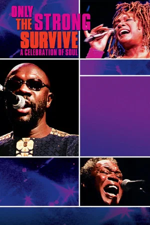 Постер: Only the Strong Survive