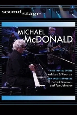 Постер: Michael McDonald & Doobie Brothers Live on Soundstage