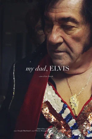 Постер: My dad, Elvis