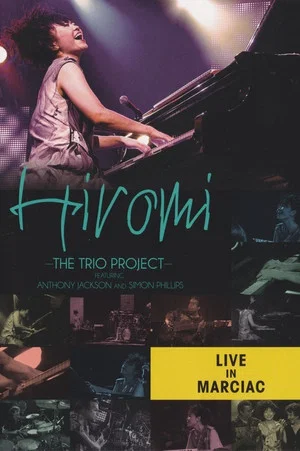 Постер: Hiromi: Live in Marciac
