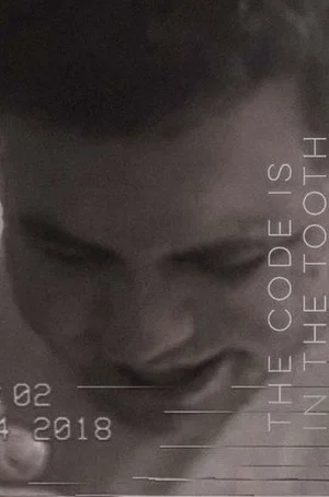Постер: The Code Is In the Tooth