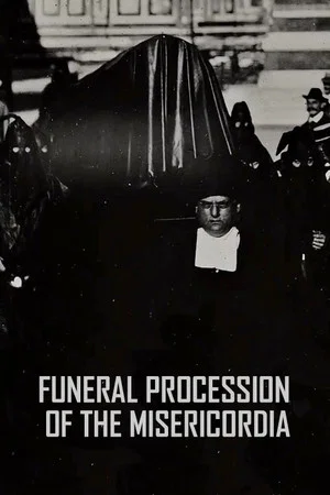 Постер: Funeral Procession of the Misericordia
