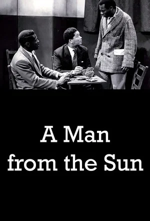 Постер: A Man from the Sun