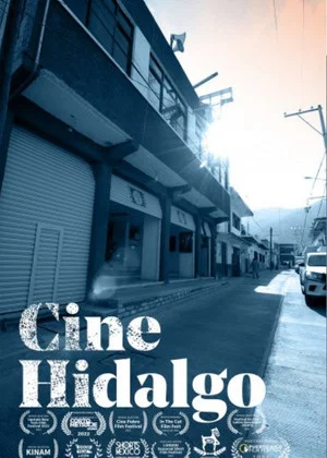 Постер: Cine Hidalgo