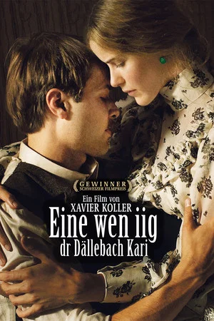 Постер: Eine wen iig, dr Dällebach Kari