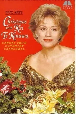 Постер: Christmas with Kiri Te Kanawa: Carols from Coventry Cathedral