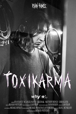 Постер: Toxikarma