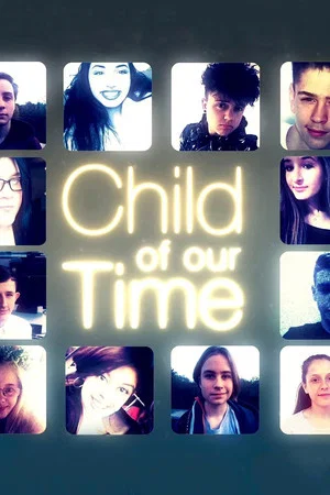 Постер: Child of Our Time