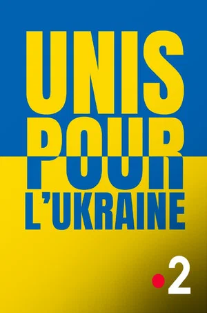 Постер: Unis pour l'Ukraine