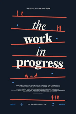 Постер: The Work in Progress