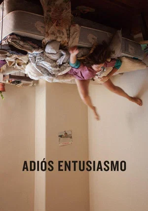 Постер: So Long Enthusiasm